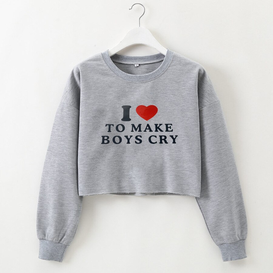 I-Love-To-Make-Boys-Cry-Funny-Letters-Printed-Women-Cropped-Sweatshirt-Long-Sleeve-O-Neck-5